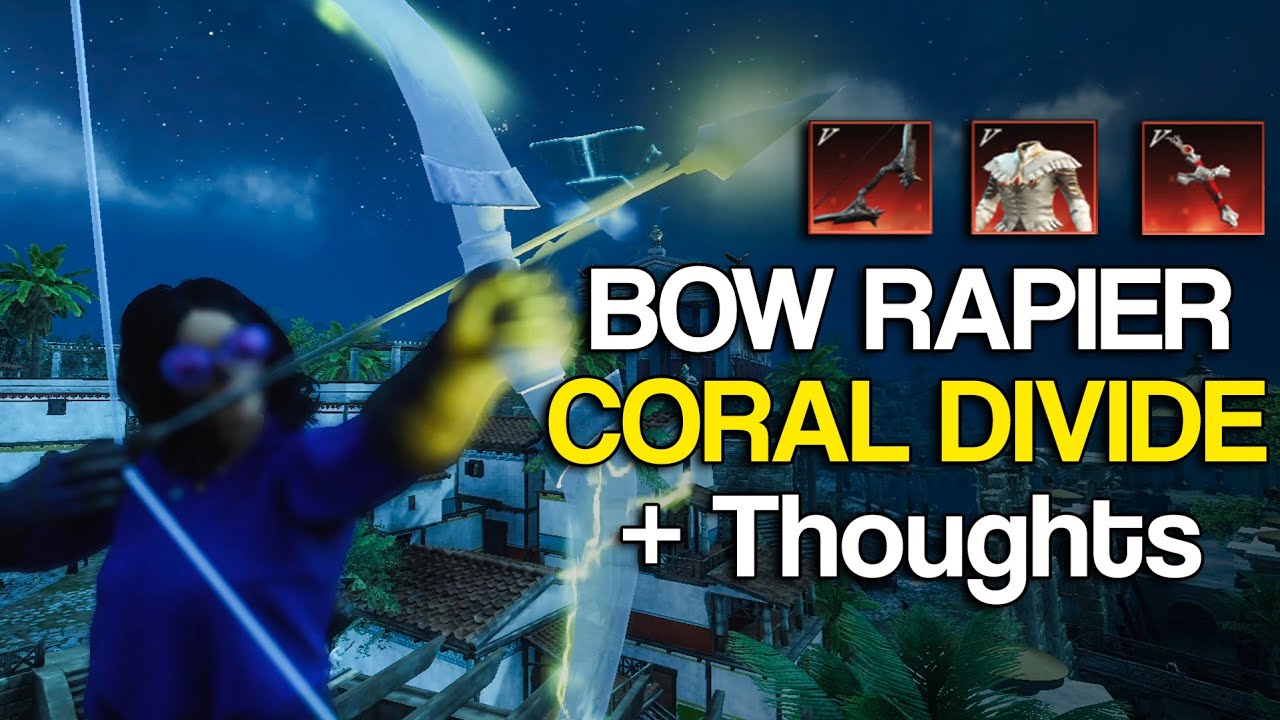 Bow Rapier PvP (& Build) Coral Divide OPR MAP | New World Aeternum