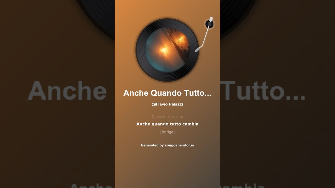 Anche Quando Tutto Cambia
