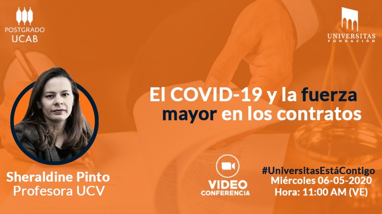 El Covid-19 y la fuerza mayor en los contratos