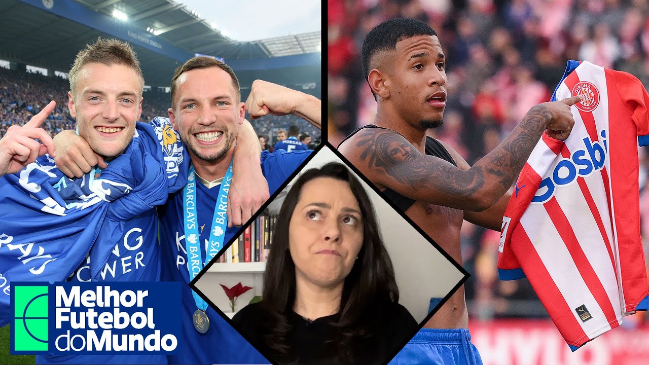 GIRONA PODE IGUALAR LEICESTER E SER CAMPEÃO NACIONAL COMO GRANDE SURPRESA? - TATI MANTOVANI ANALISA
