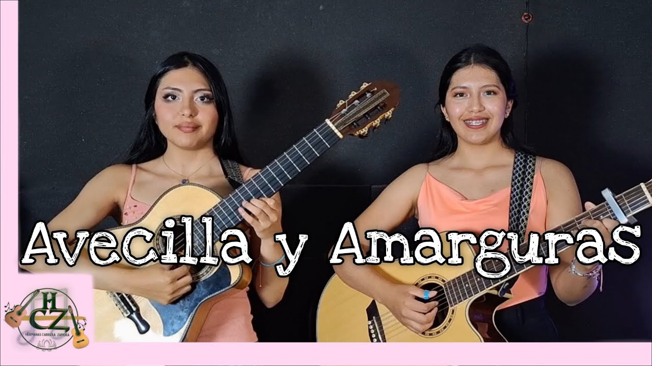 AVECILLA y AMARGURAS - Albazos - Hnas Cabrera Zamora