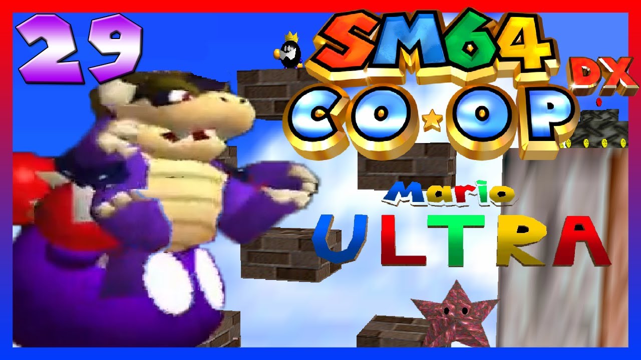 La revancha VS King Bob-omb 💣 🍄[SM64 COOP DX] [PARTE 29]