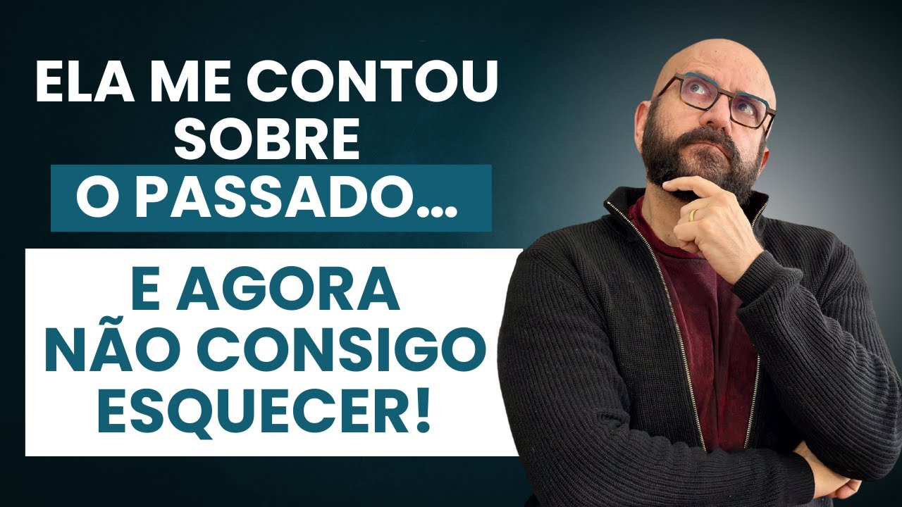 O QUE ELA FEZ ANTES DE MIM ESTÁ ACABANDO COM A RELAÇÃO | Marcos Lacerda