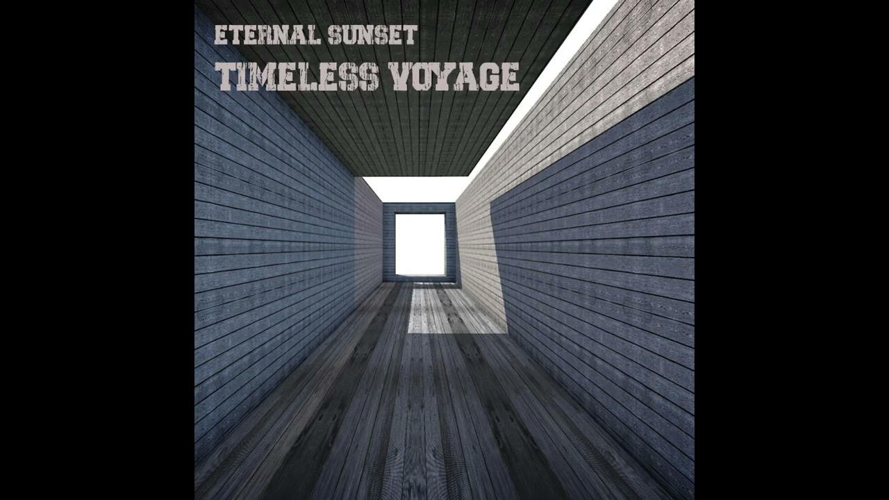 Eternal Sunset -  Timeless Voyage