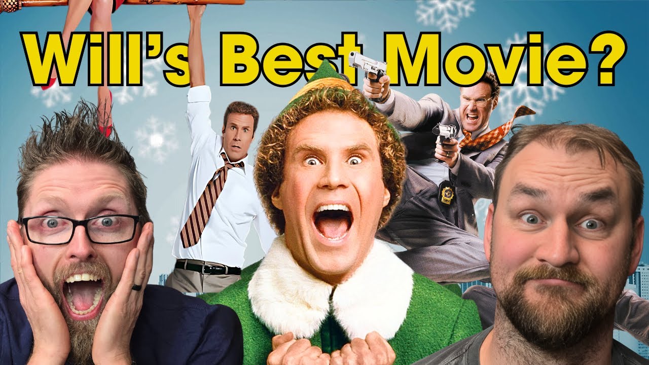 Our Top 10 Will Ferrell Movies !  Where Do Yours Rank?