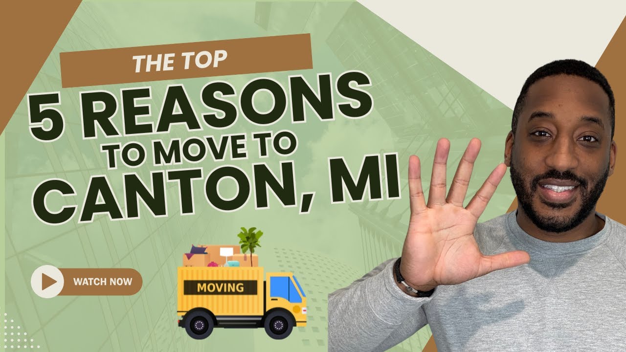 The top 5 Reasons to Move to Canton, Michigan!