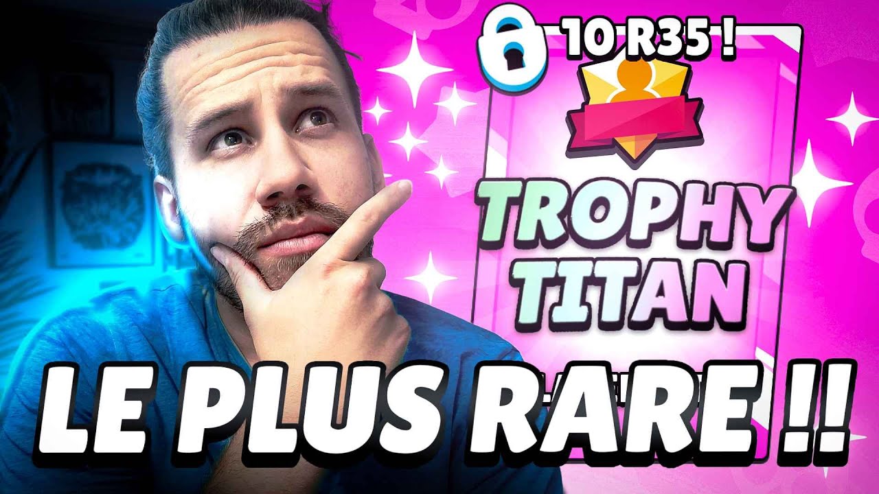 JE DEBLOQUE LE TITRE LE PLUS DUR DE BRAWLSTARS ?!