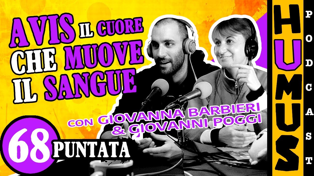 #68 Humus podcast - AVIS il cuore che muove il sangue