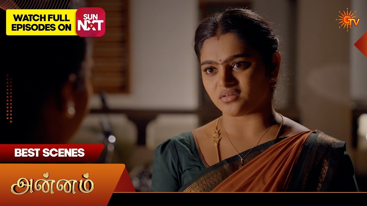 Annam - Best Scenes | 31 Aug 2026 | Tamil Serial | Sun TV