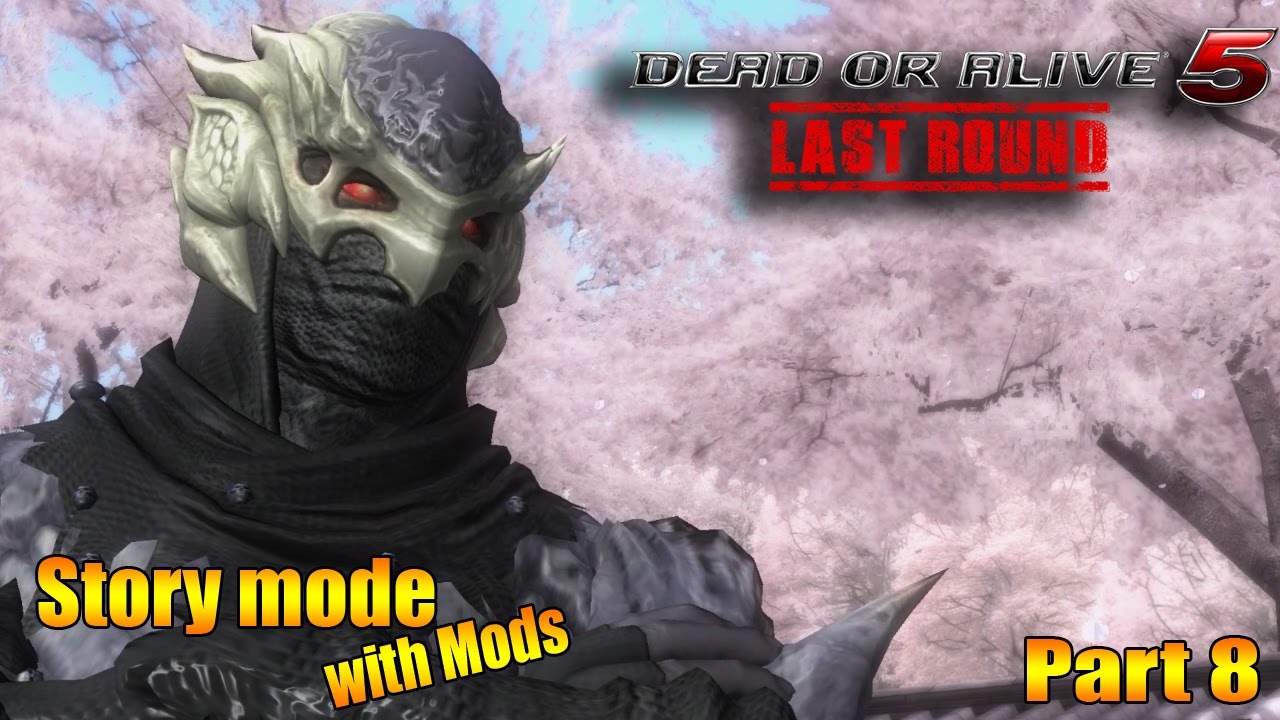 Dead or Alive 5 Last Round   Story mode with mods pt 8