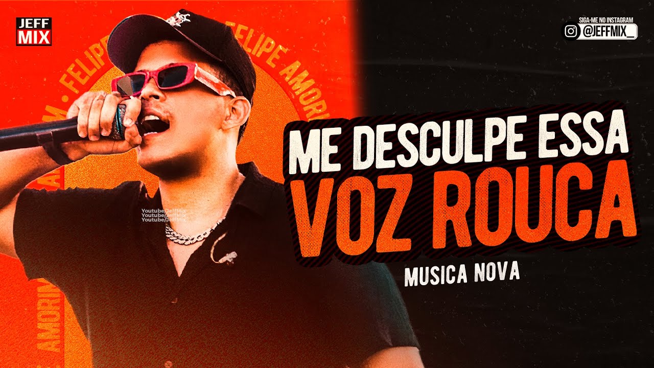 SE EU FOSSE VOC&Ecirc; - FELIPE AMORIM - ME DESCULPE ESSA VOZ ROUCA &Eacute; QUE EU CHOREI A NOITE TODA STATUS