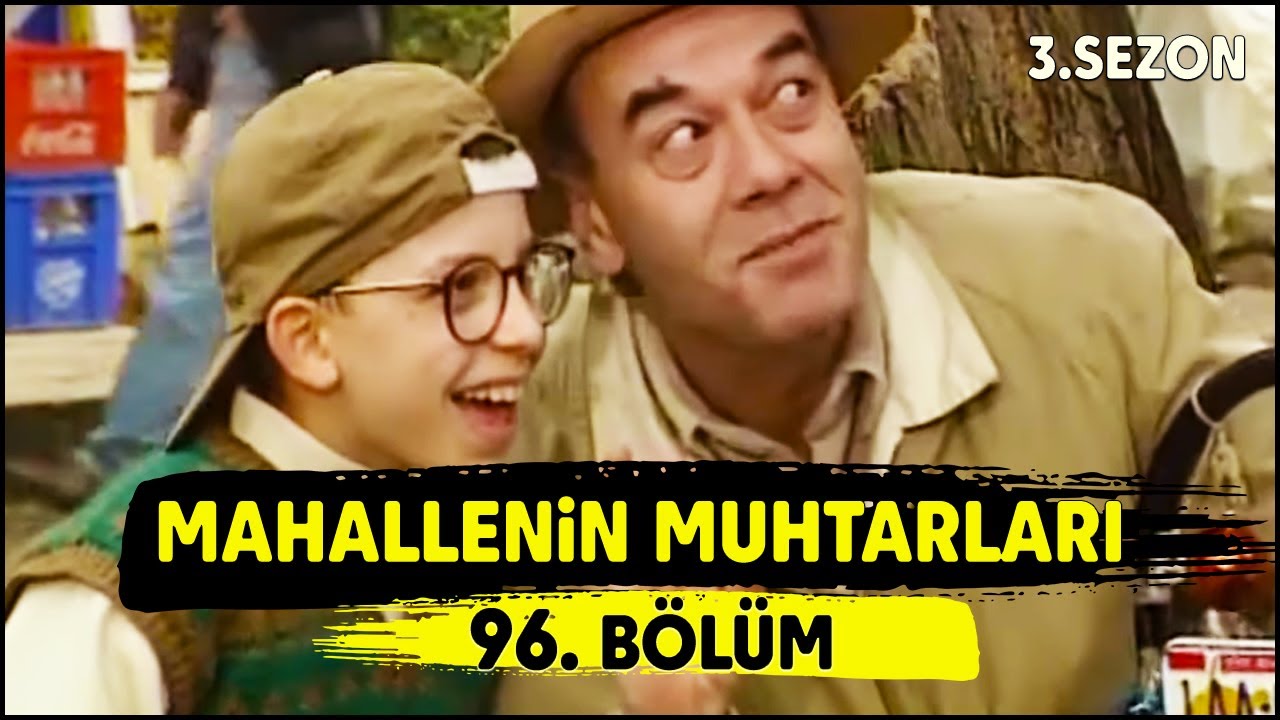 Mahallenin Muhtarları 