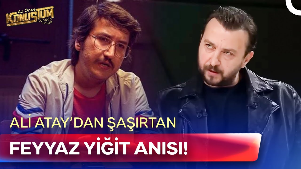Feyyaz Yiğit'in Sette En Gergin Anı!| Az Önce Konuştum