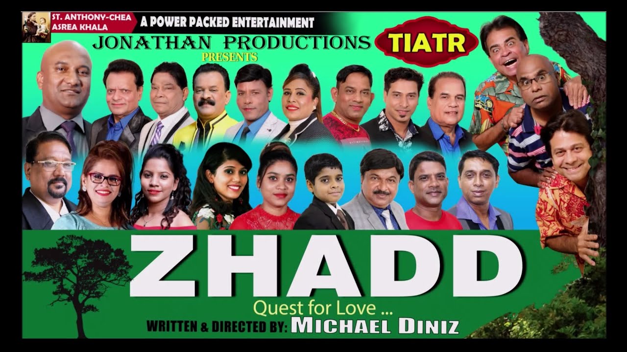 Zhadd-Quest for Love-Superhit Konkani Tiatr by Michael Diniz (Part 1) PLZ SUBSCRIBE & DONT DOWNLOAD