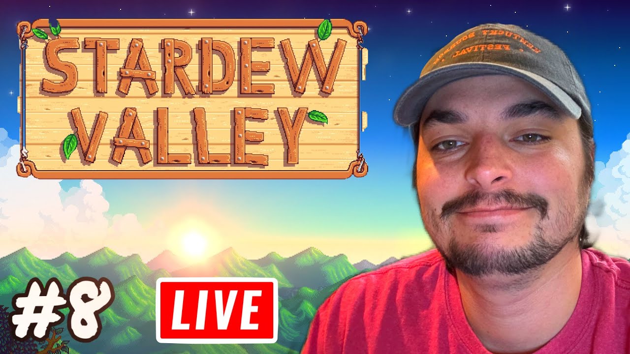 Stardew Valley and Chill LIVE (Morning stream) #8