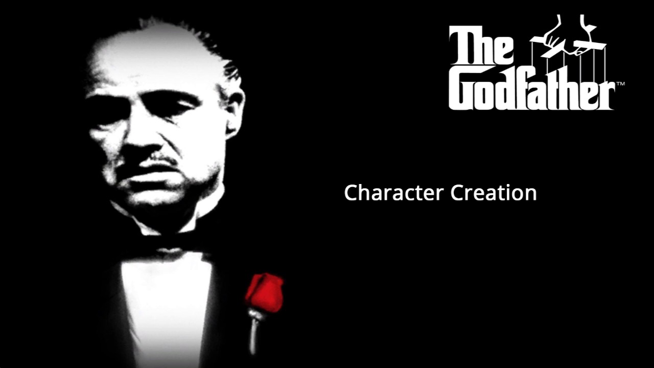 The Godfather the Game - Character Creation - Soundtrack