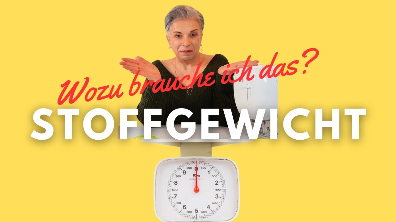 Tipps zum Stoffkauf - Stoffgewicht
