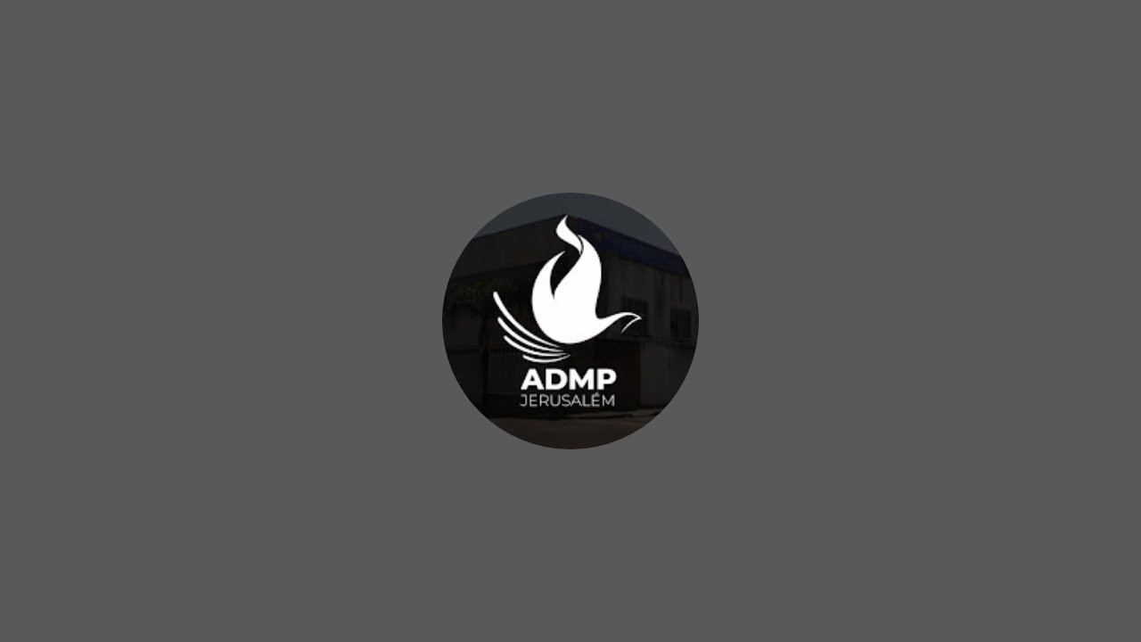 ADMP JERUSALÉM está ao vivo!