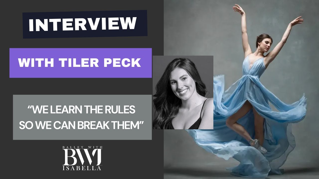 Interview with Tiler Peck | NYCB Principal Dancer | Musicality | Perfectionism | Going for it!