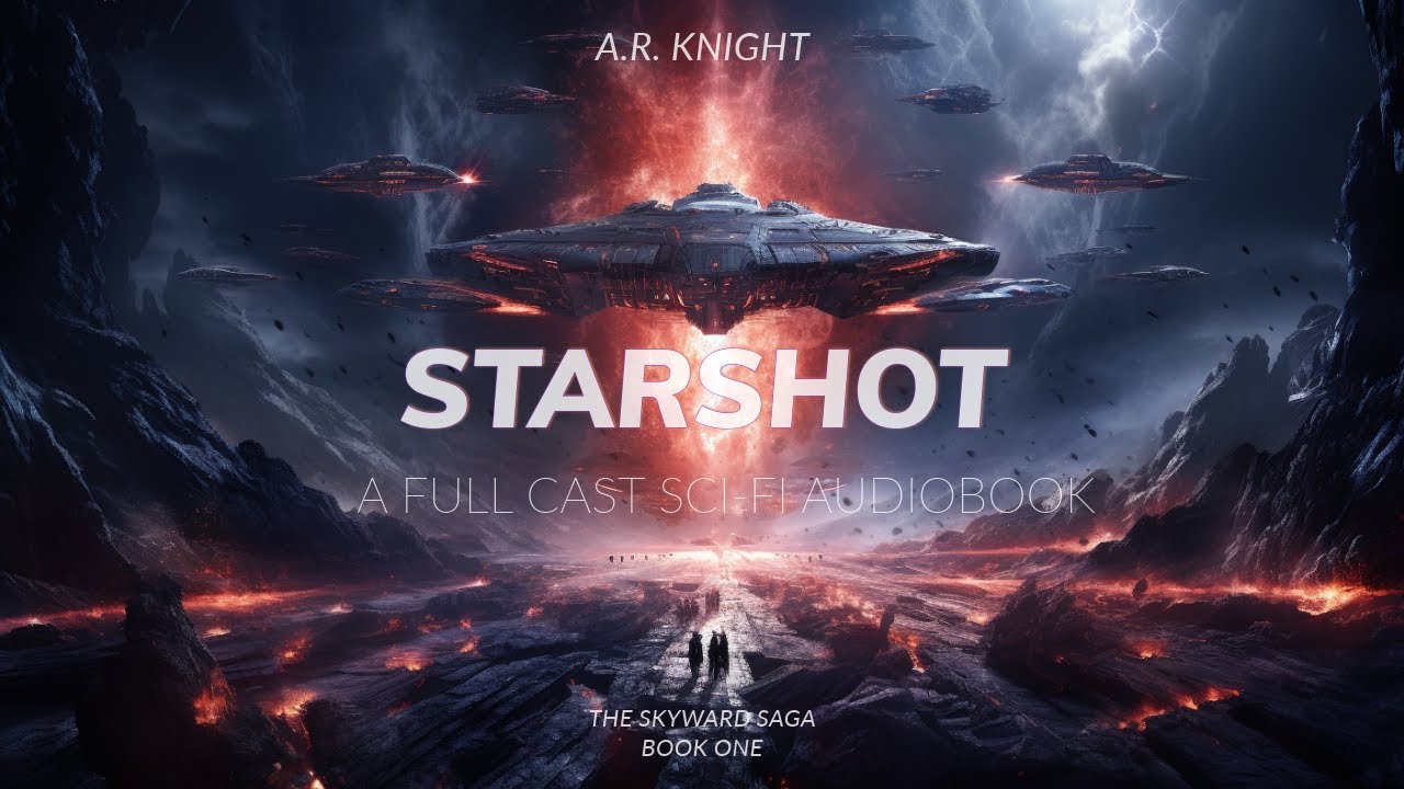 Starshot - A Complete Science Fiction Space Opera Adventure Audiobook - Full Cast