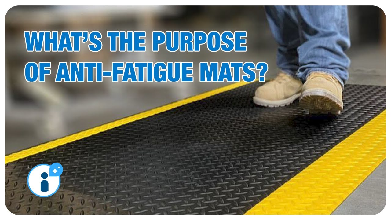 What Are Anti-Fatigue Mats? Benefits for Workplace Comfort & Safety