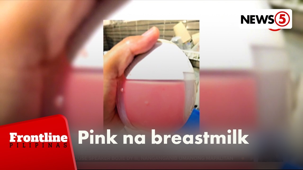 Breastmilk ng isang ina, nag-iba ang kulay | Frontline Pilipinas