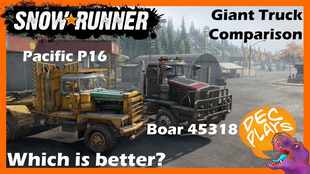 Which is better: Pacific P16 or Boar 45318 - Snowrunner