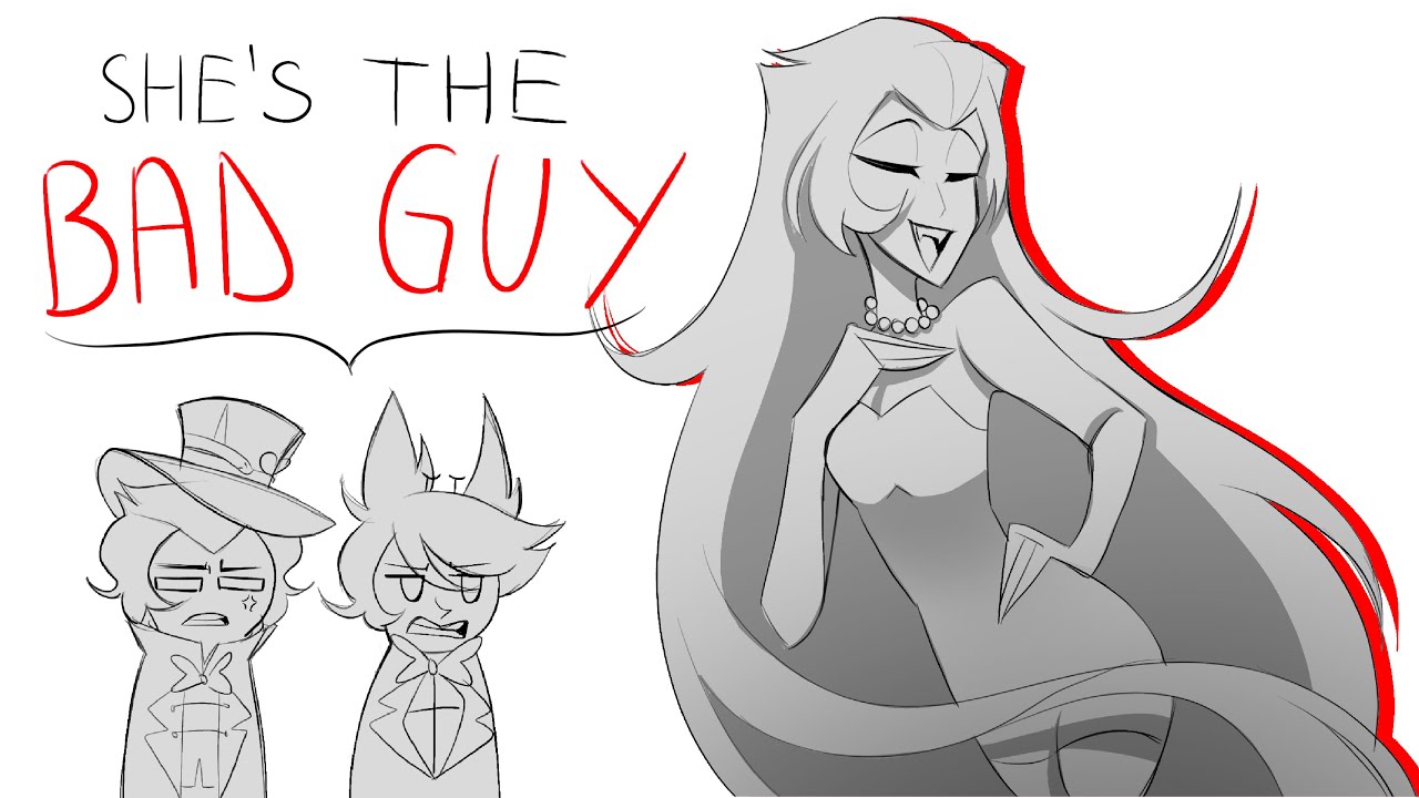 She’s the bad guy - Animatic
