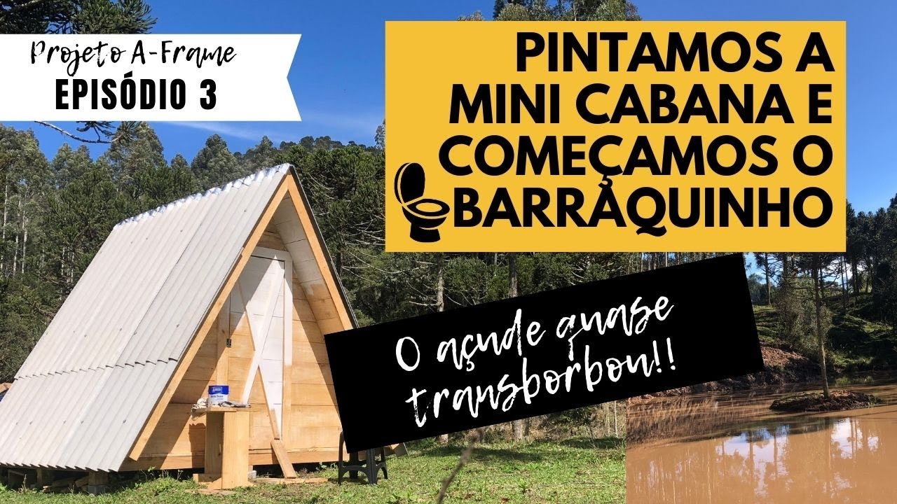 Mini Chalé Ep. 3 Cabana dessa cor? Nem parece Brasil!