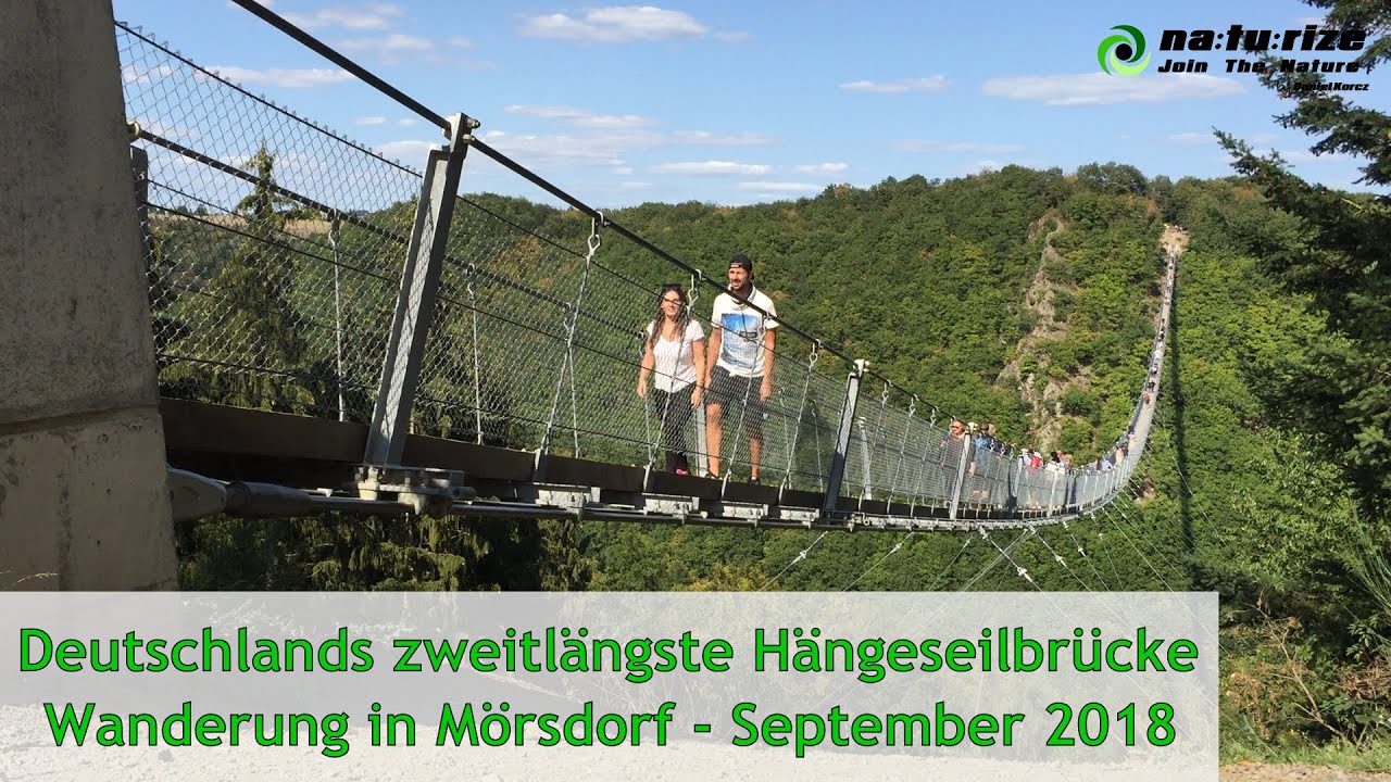 Ein Ausflug zu Deutschlands zweitl&auml;ngster H&auml;ngeseilbr&uuml;cke - September 2018
