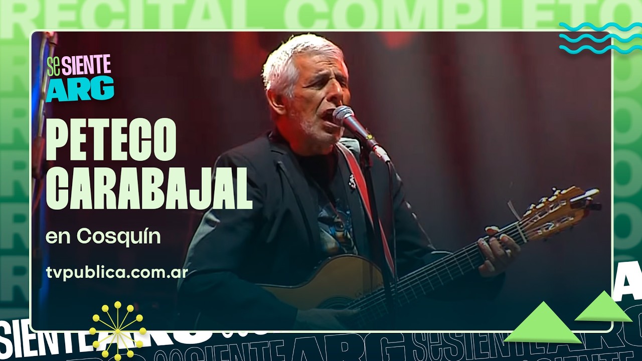 Peteco Carabajal en Cosqu&iacute;n 2026 - Se Siente Argentina