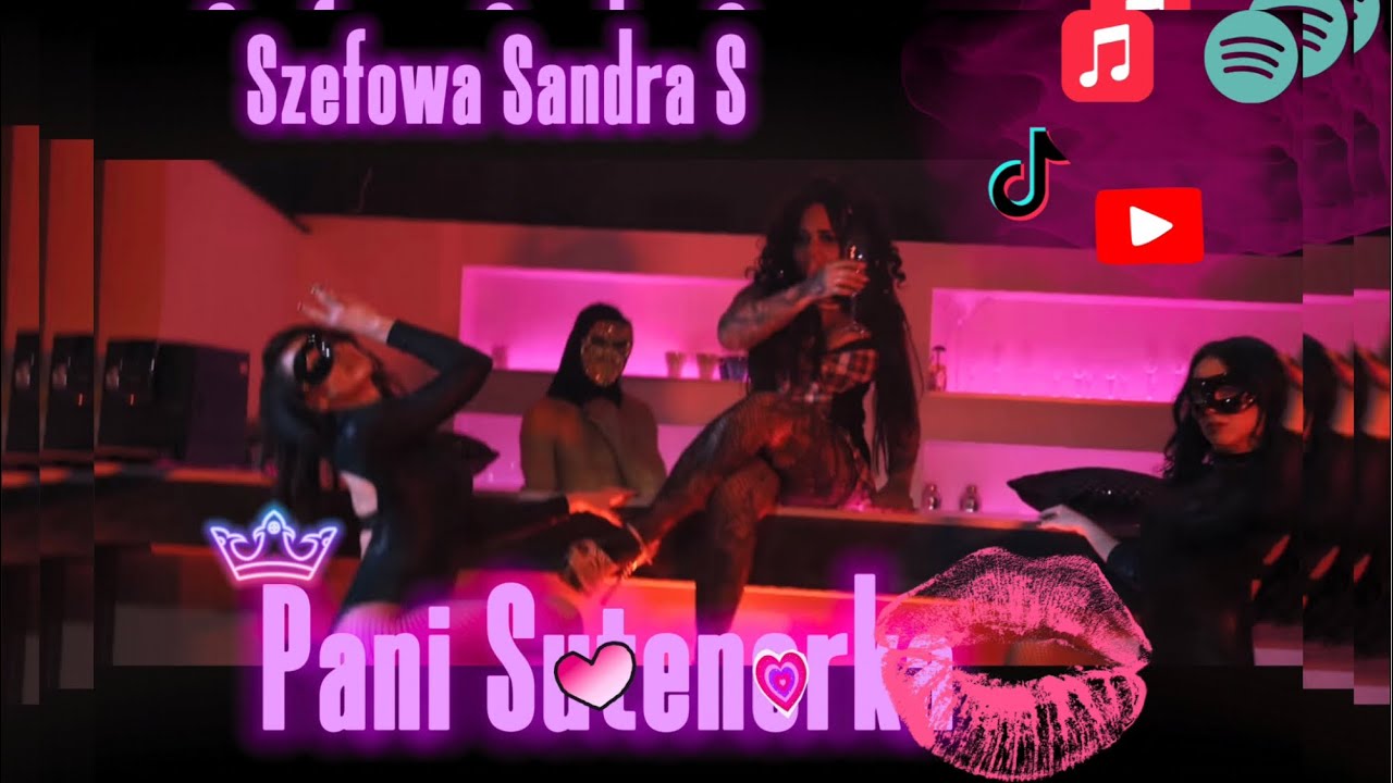 Szefowa Sandra S - Pani Sutenerka (OFFICIAL MUSIC VIDEO))