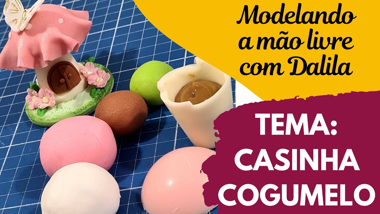 MODELAGEM A MÃO LIVRE l CASINHA COGUMELO