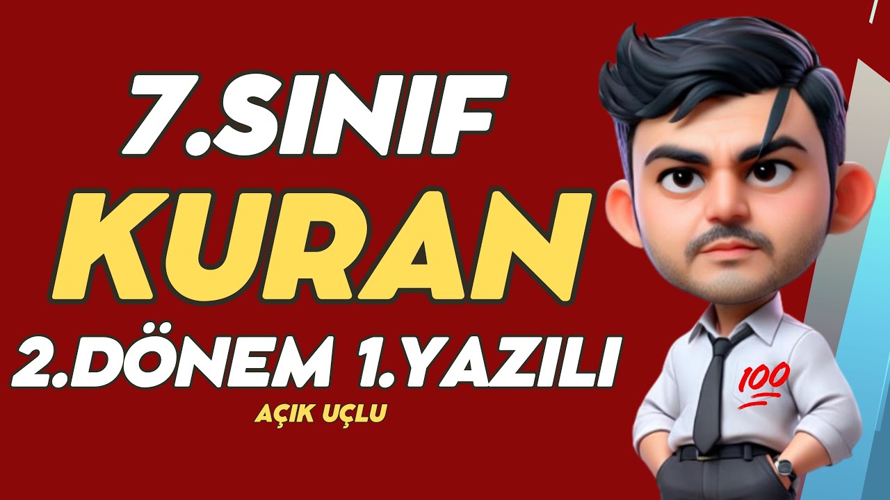 7. Sınıf Kuran-ı Kerim 2. Dönem 1. Yazılı #2025 (%99 Çıkabilir 😊😊😊 ) @Ders Odası 7.Sınıf