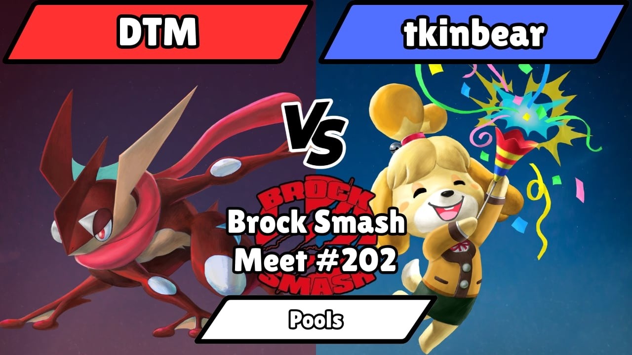 BSM 202 - DTM (Greninja) vs tkinbear (Isabelle) - Pools