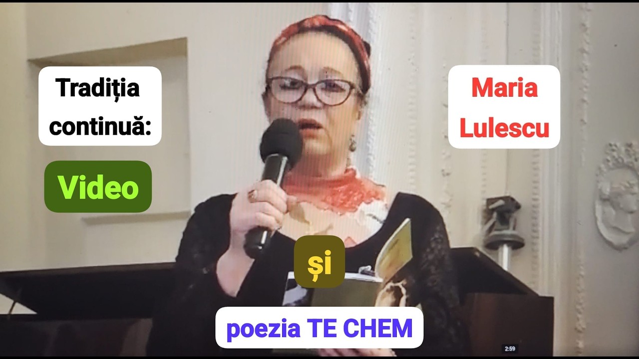 Tradiția continuă: Maria Lulescu și poezia TE CHEM