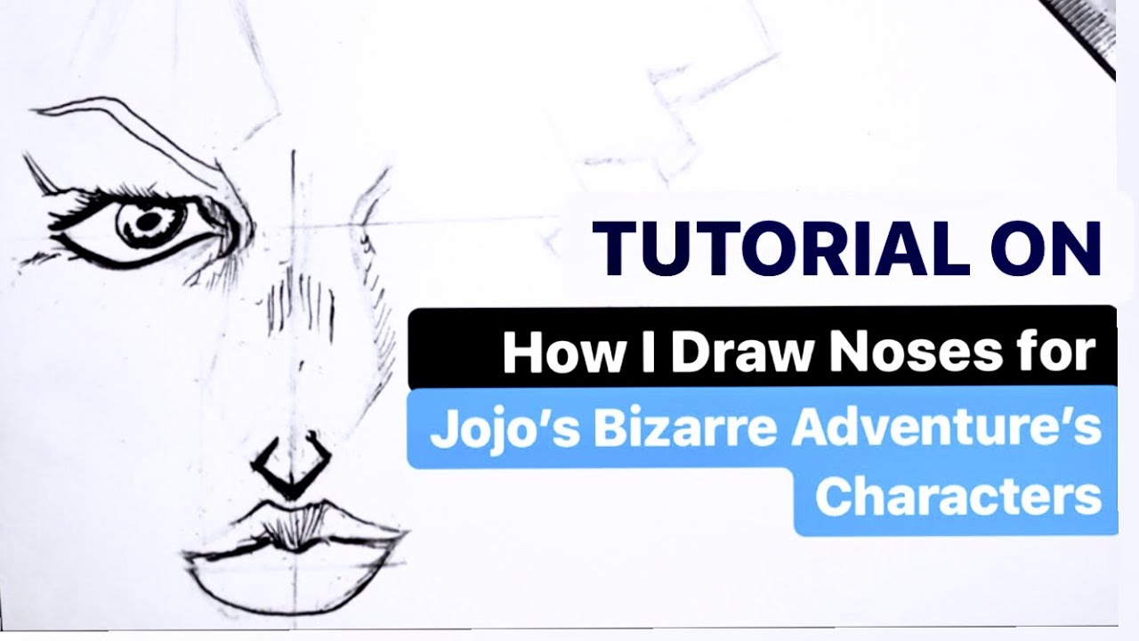 Tutorial on How I draw noses for JoJo's Bizarre Adventure characters  [ Explained ]