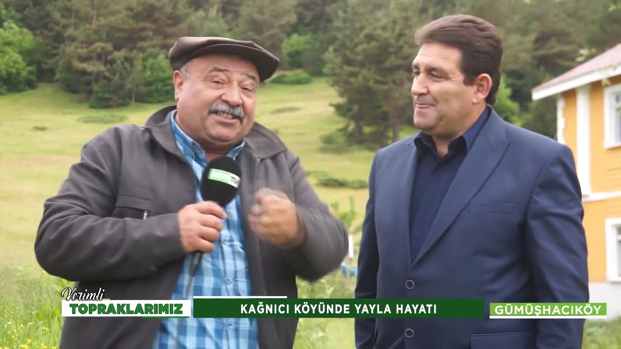 Gümüşhacıköy Kağnıcı Köyü ve Yaylası
