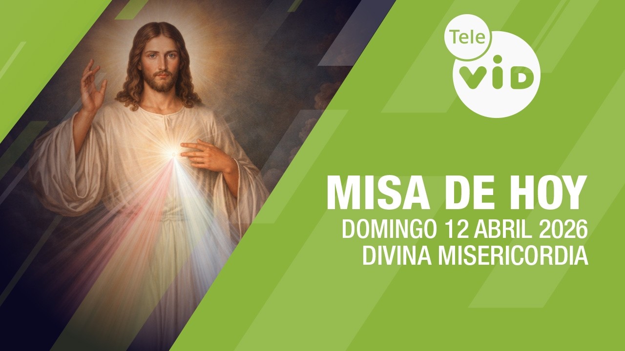 Misa de hoy ⛪ Domingo 12 Abril de 2026, D&iacute;a de la Divina Misericordia | Tele VID