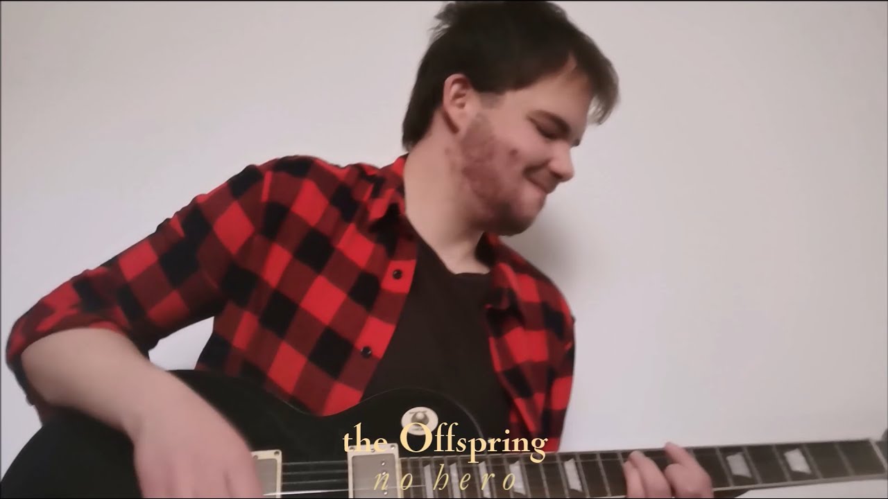 No Hero (The Offspring guitar cover)