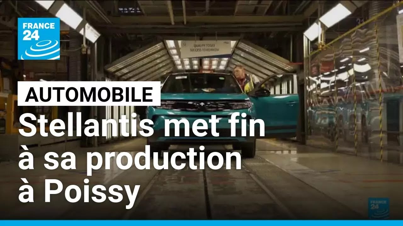 France : Stellantis met fin &agrave; sa production de voitures &agrave; Poissy &bull; FRANCE 24