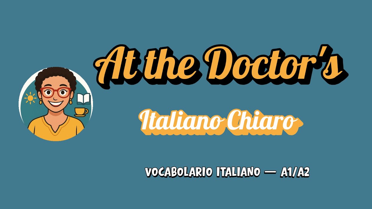 Italian Vocabulary: At the Doctor's 🏥 | Essential Words for Beginners (A1/A2)