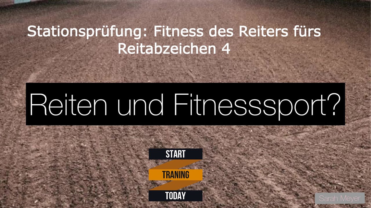Fitness des Reiters - Reitabzeichen 4 (für Prüfer und Ausbilder)