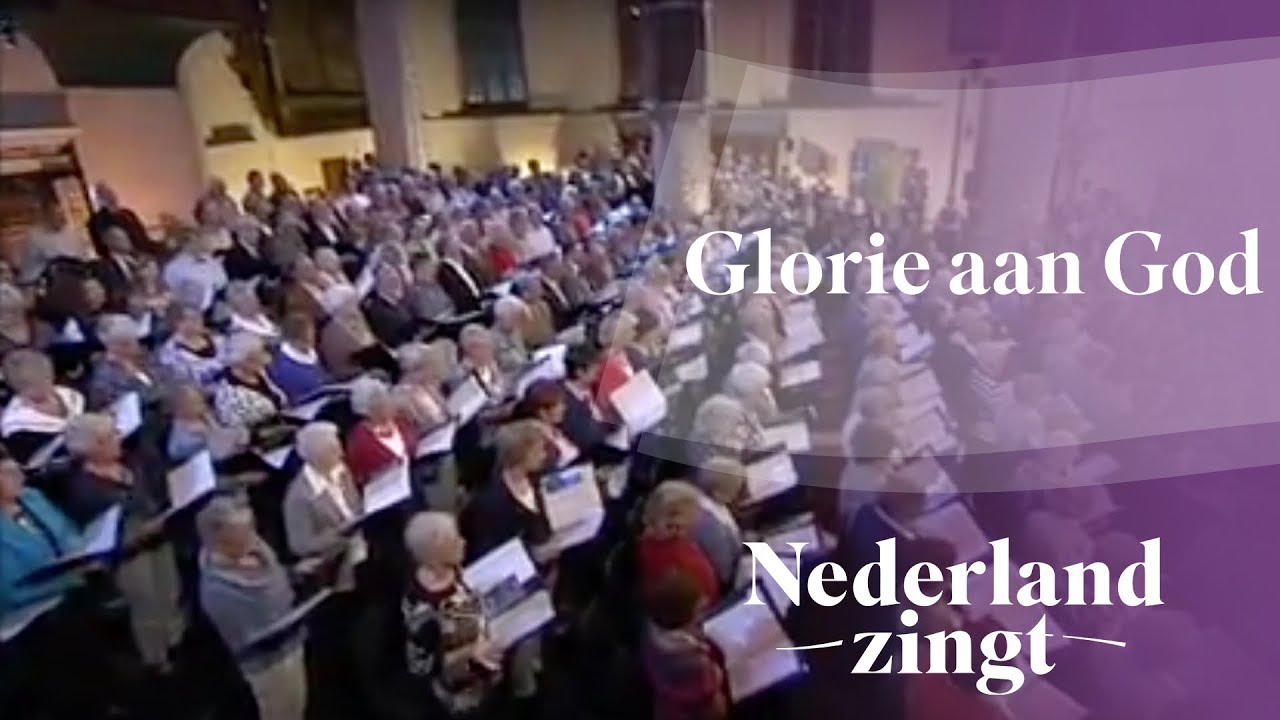 Nederland Zingt: Glorie aan God
