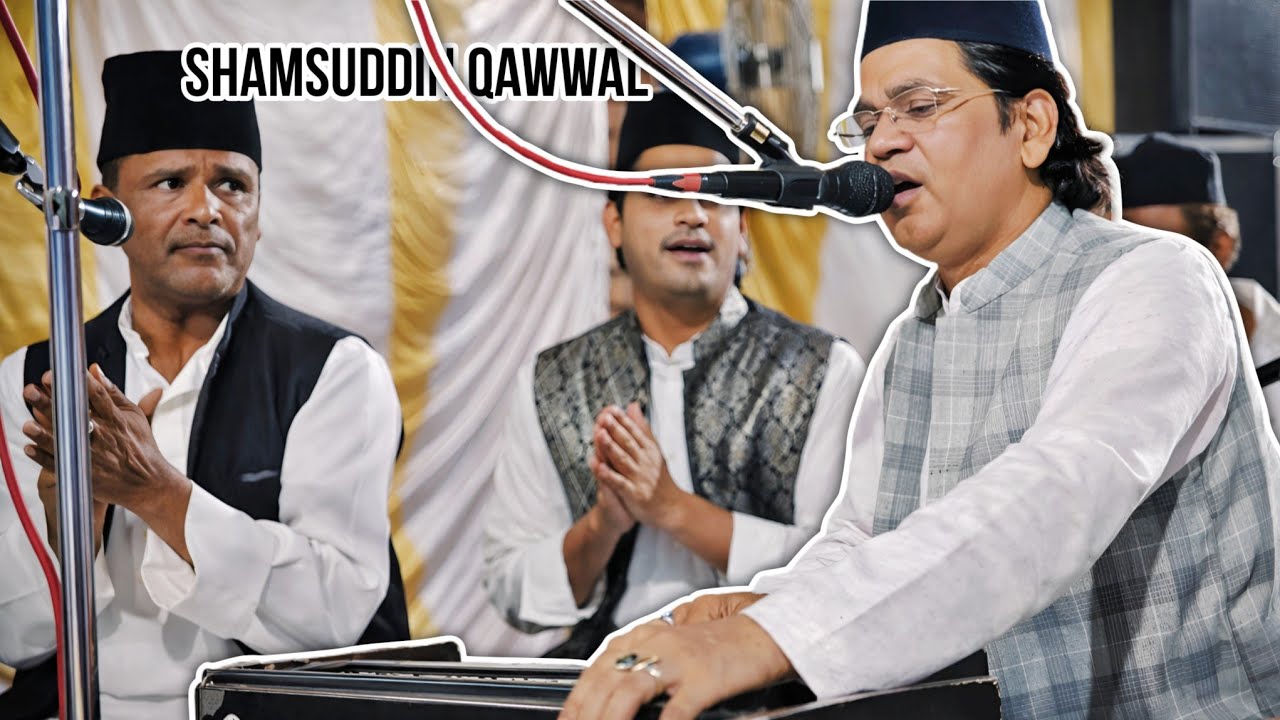 Khwaja Bula Rahe Hain &bull;&bull; Shamsuddin Qawwal 