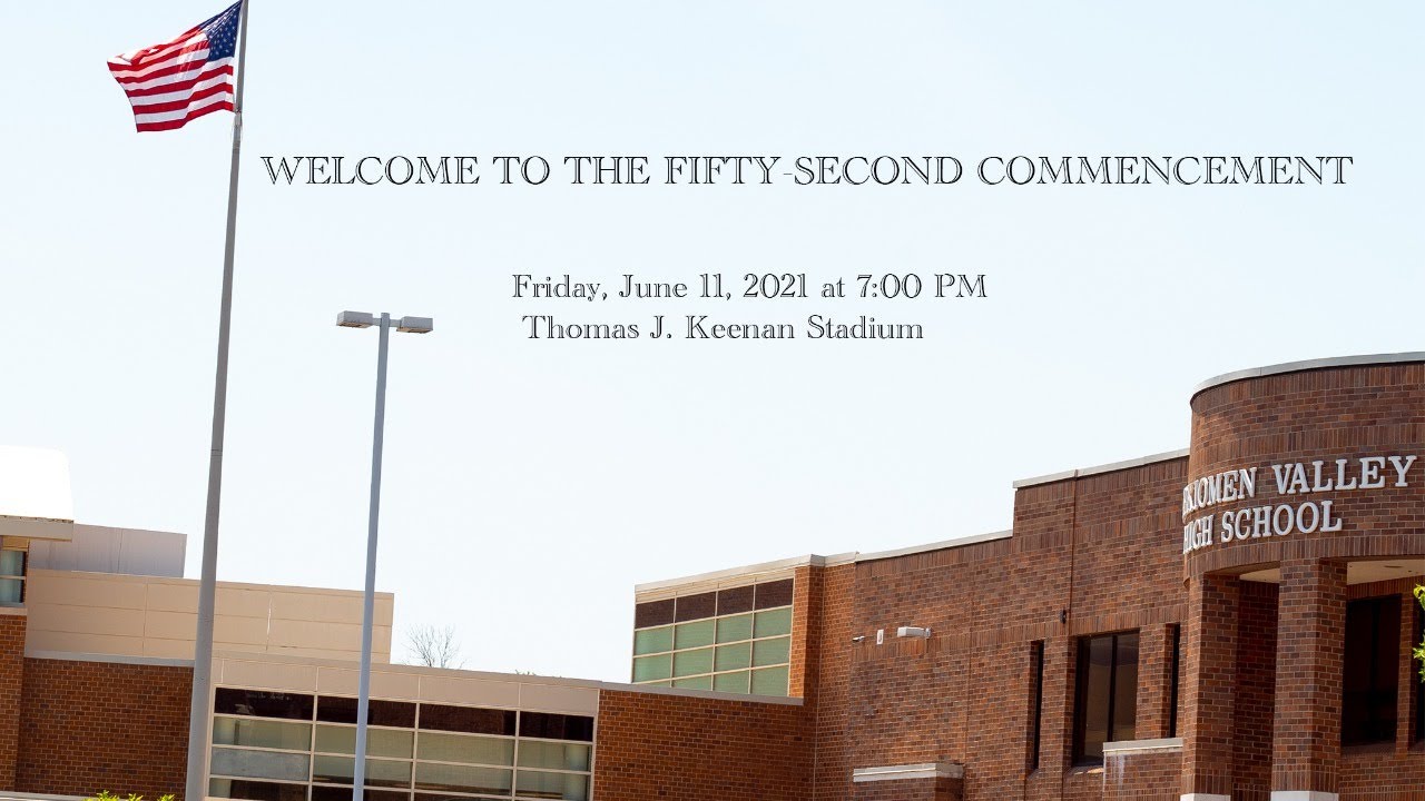 PERKIOMEN VALLEY HIGH SCHOOL FIFTY-SECOND COMMENCEMENT