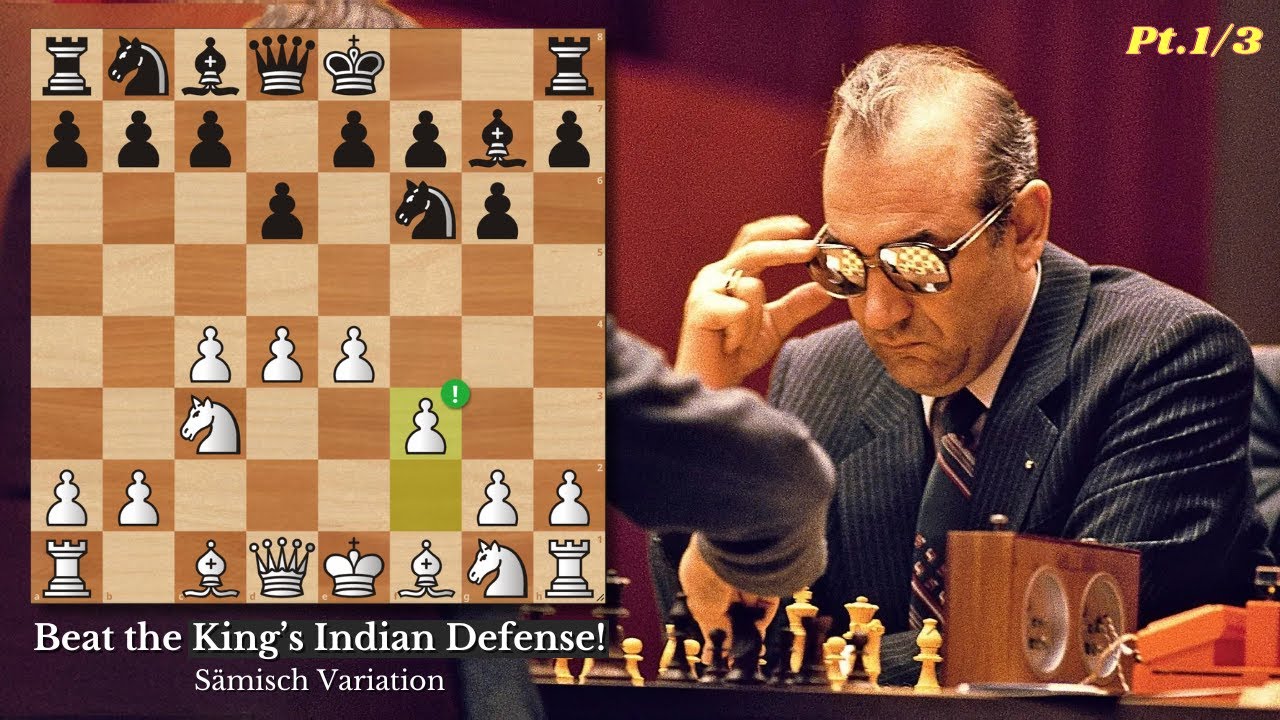 Beat the King’s Indian Defense! Part 1/3 | Sämisch Variation Introduction