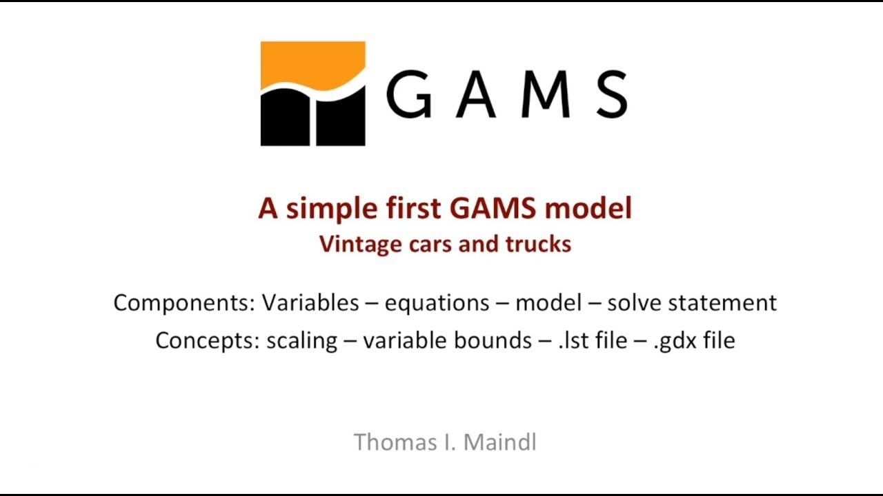 Простая первая модель GAMS