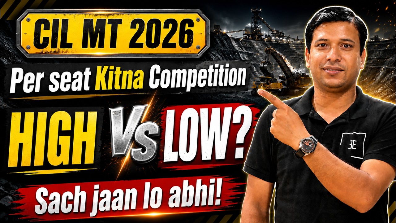 CIL MT 2026 Per-Seat Competition: High or Low? | 660 Posts | Competition Reality Check 🎯