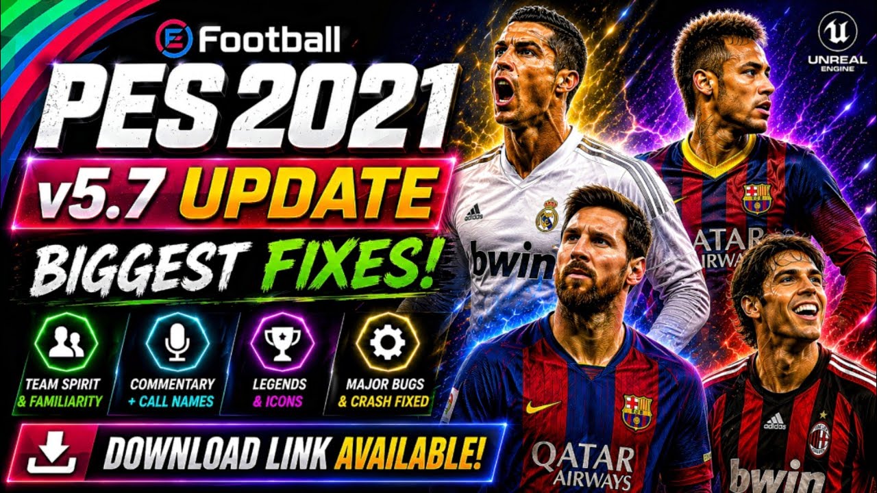 PES 2021 MOBILE НОВОЕ ОБНОВЛЕНИЕ V5.7 | АНГЛИЙСКИЙ КОММЕНТАРИЙ + ИСПРАВЛЕННЫЕ ИМЕНА ИГРОКОВ